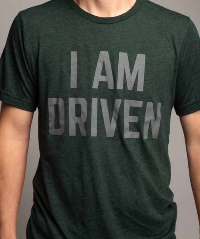 I AM DRIVEN